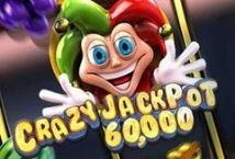 Crazy Jackpot 60000 slot